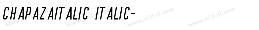 ChapazaItalic Italic字体转换 ChapazaItalic Italic字体转换